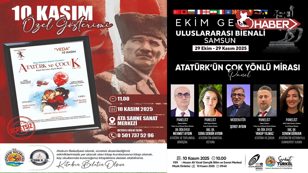 Atakum'da 10 Kasım Coşkusu: Panel ve Tiyatro Gösterimi Yapılacak