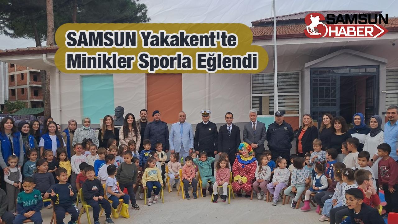 Samsun Yakakent'te Minikler Sporla Eğlendi