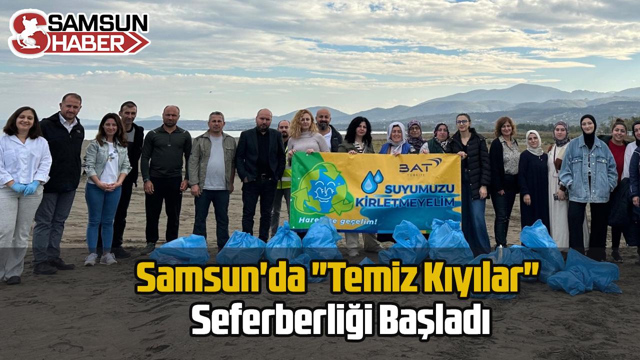 Samsun'da "Temiz Kıyılar" Seferberliği Başladı