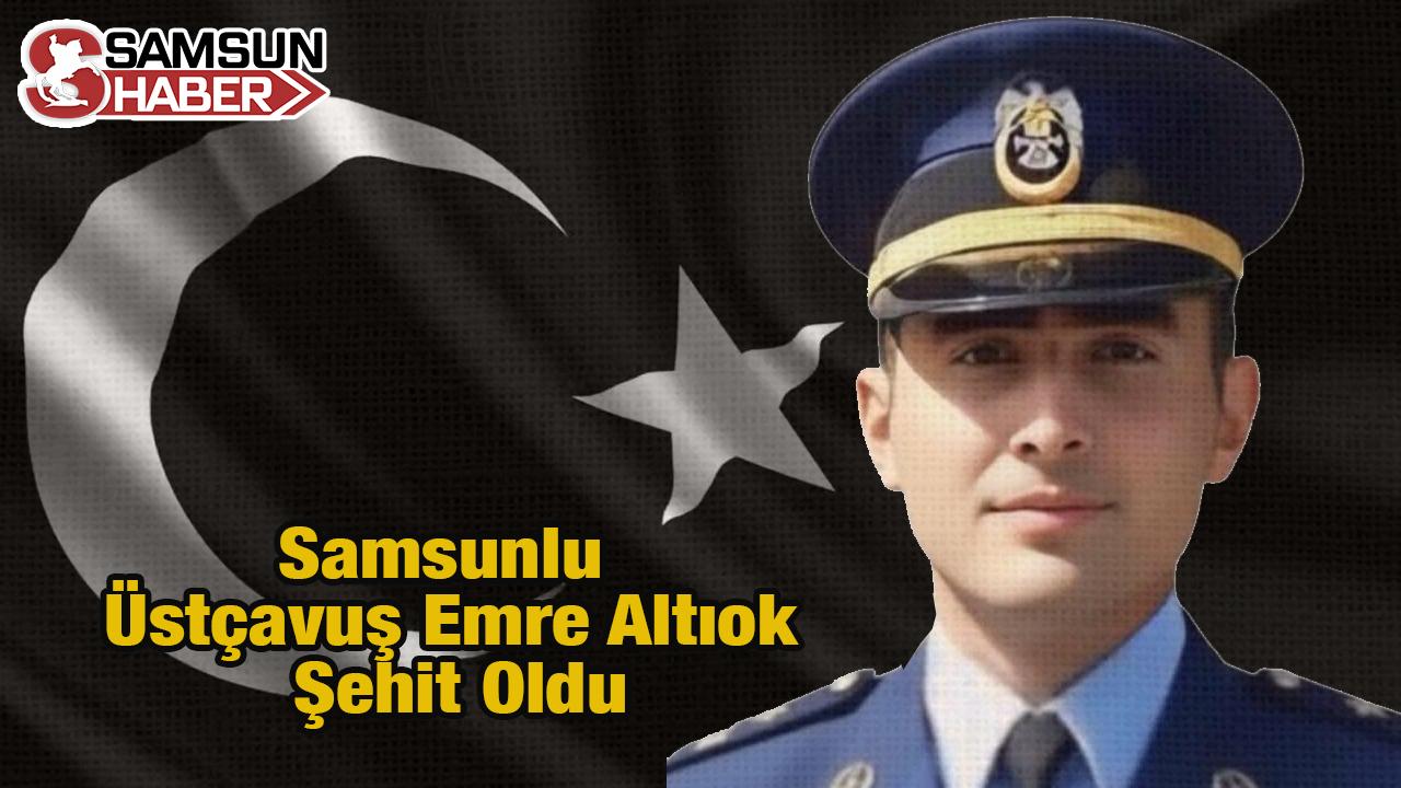 Samsunlu Üstçavuş Emre Altıok Şehit Oldu