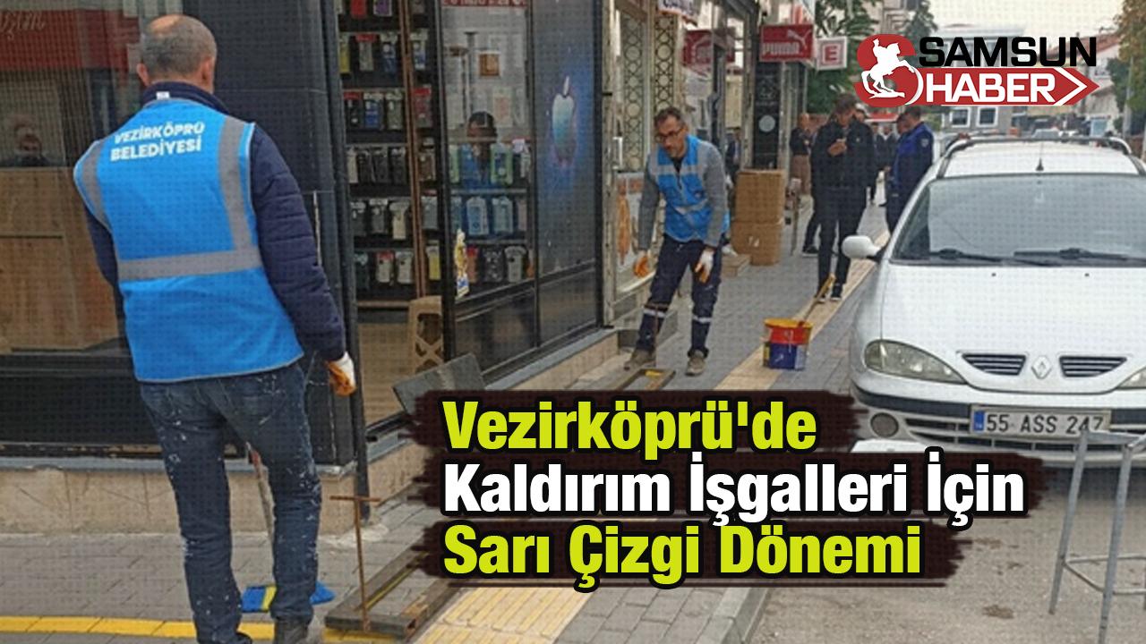 Vezirköprü'de Kaldırım İşgalleri İçin Sarı Çizgi Dönemi