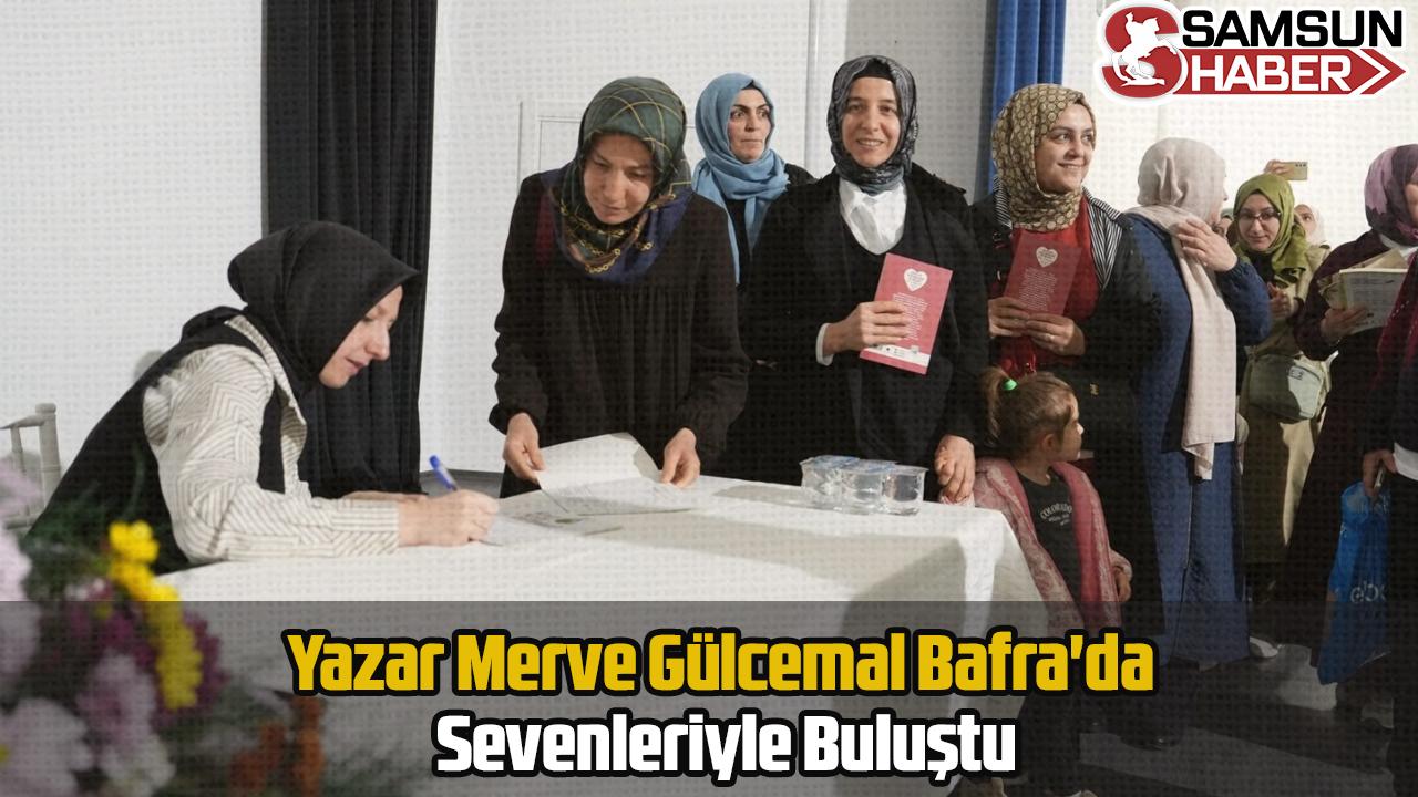 Yazar Merve Gülcemal Bafra'da Sevenleriyle Buluştu